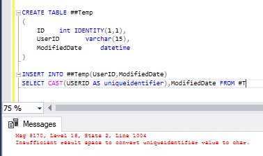 insufficient result space to convert uniqueidentifier value to char|Insufficient result space to convert uniqueidentifier value to char..